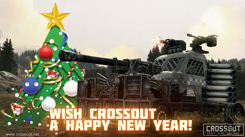 Create a greeting for Crossout for a Happy New Year! - News - Crossout